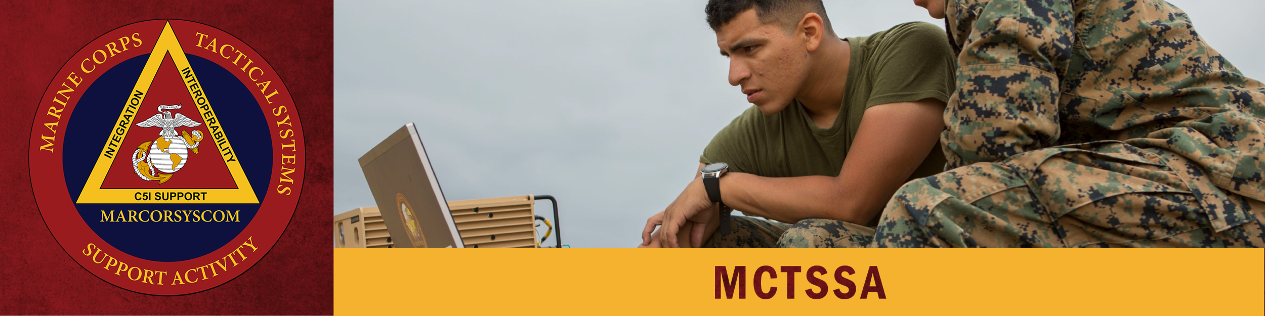 Graphic with seal for MCTSSA, includes photo of Marines, text below reads MCTSSA